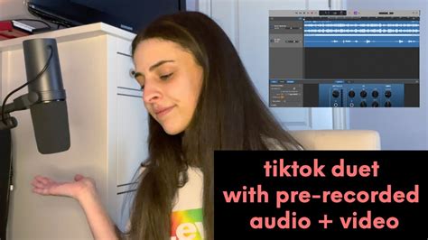 tiktok duet with pre recorded video
